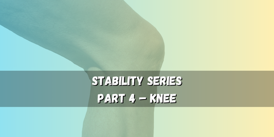 Knee Stability – Control & Protection