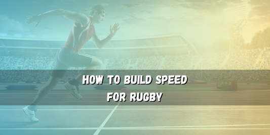 How to Build Speed for Rugby