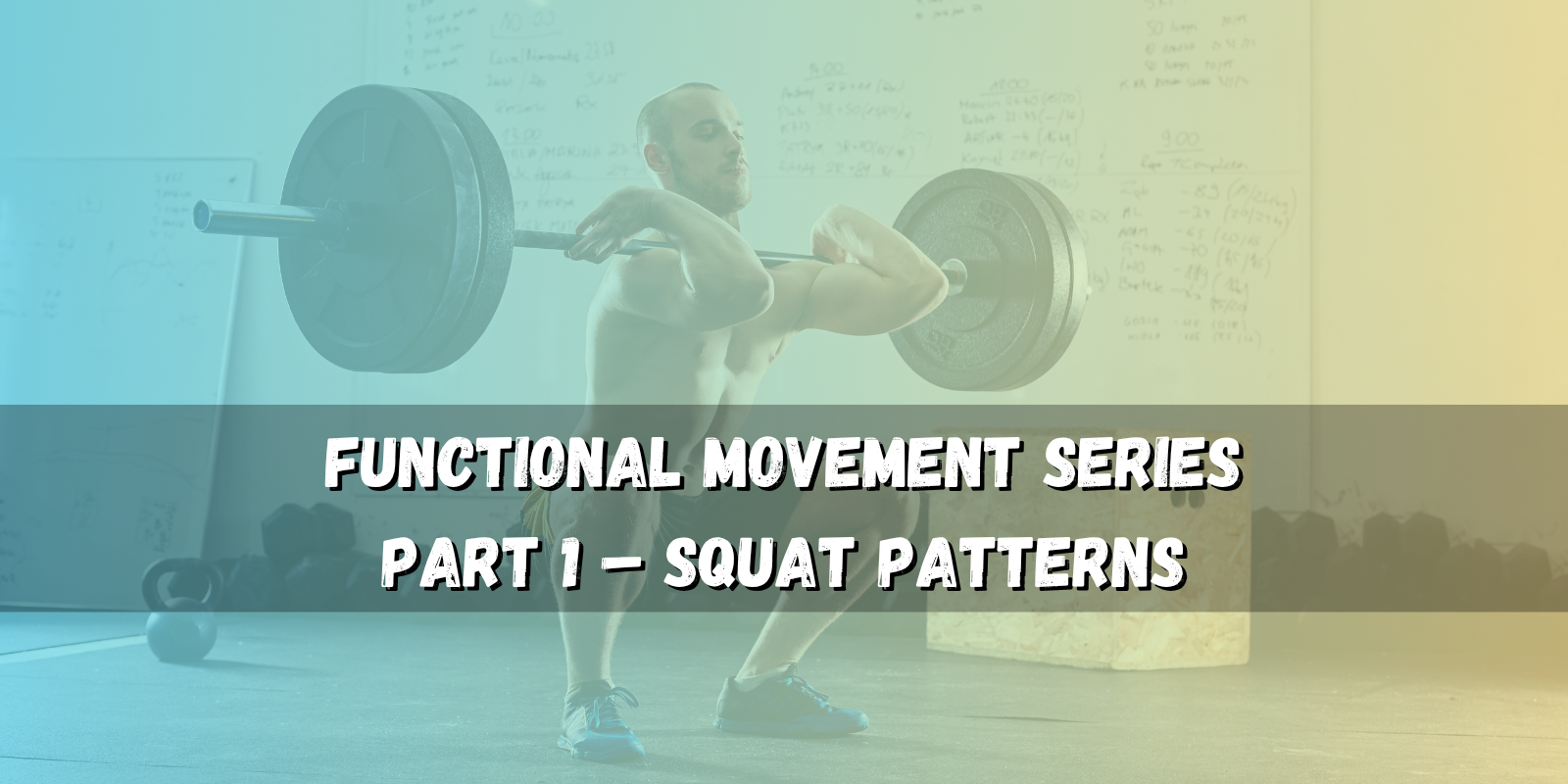 Squat Patterns – Build Strength, Fix Form, Move Better