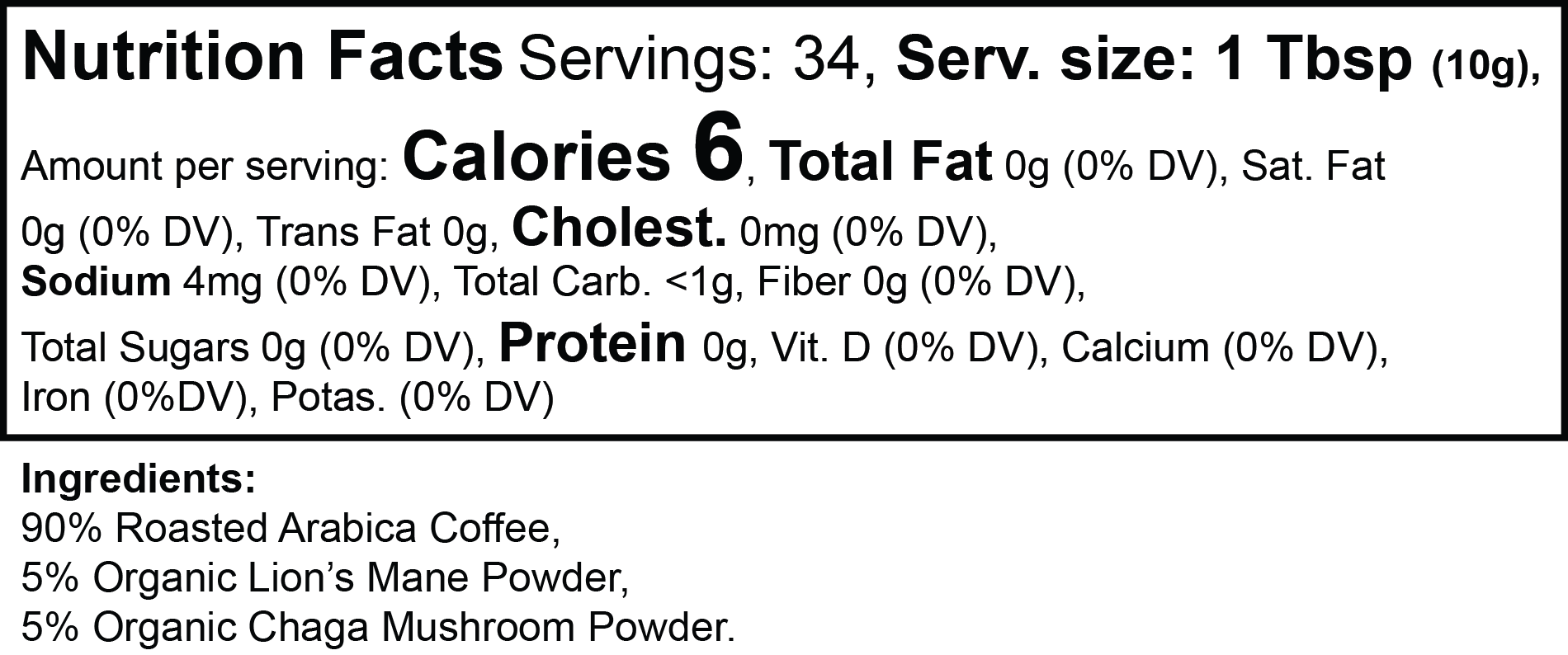 Nutrition facts label for a Peak Mushroom Coffee with lion's mane powder, and chaga mushroom powder.